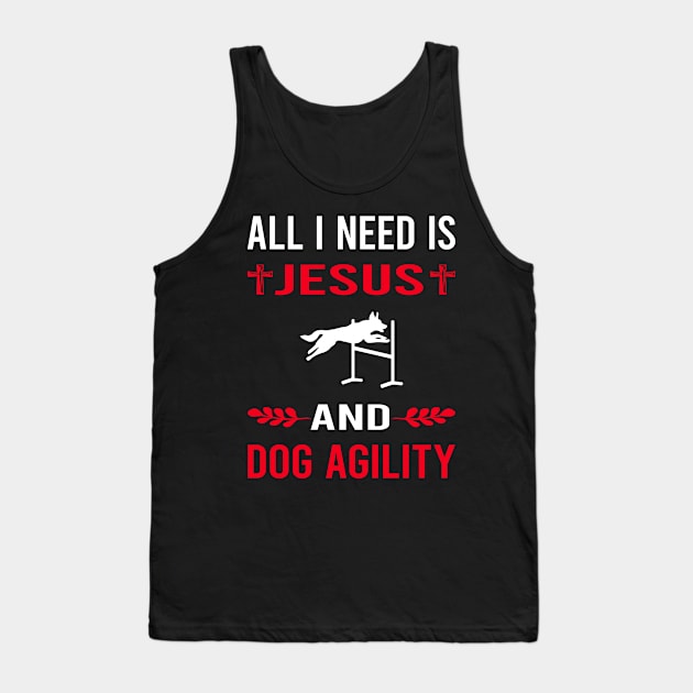 I Need Jesus And Dog Agility Training Tank Top by Good Day